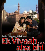 Click to know more about Ek Vivaah Aisa Bhi